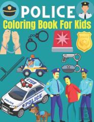 Police Coloring Book For Kids