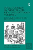 Police Courts In Nineteenth-Century Scotland, Volume 2