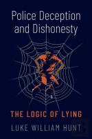 Police Deception And Dishonesty