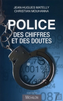 Bertrand.pt - Police ; Des Chiffres Et Des Doutes
