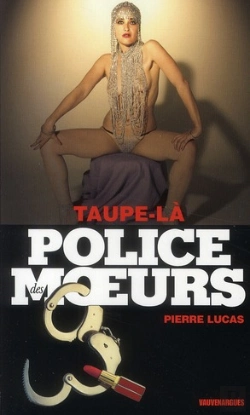 Bertrand.pt - Police Des Moeurs 212 Taupe La