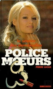 Police Des Moeurs T.145; Le Sentier Des Demoiselles