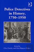 Police Detectives In History, 1750â€“1950