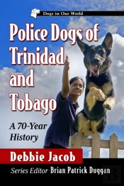 Police Dogs Of Trinidad And Tobago