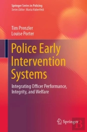 Police Early Intervention Systems