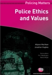 Police Ethics And Values