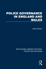 Police Governance In England And Wales
