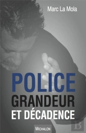 Police, Grandeur Et Decadence