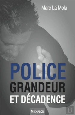 Bertrand.pt - Police, Grandeur Et Decadence