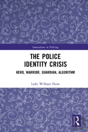 Police Identity Crisis