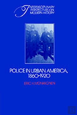 Bertrand.pt - Police In Urban America, 1860â€“1920