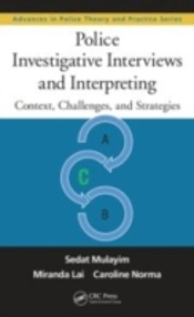 Police Investigative Interviews And Interpreting