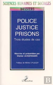 Police, Justice, Prisons