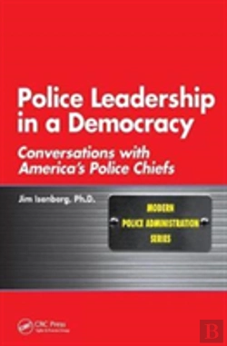 Bertrand.pt - Police Leadership In A Democracy