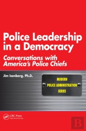 Police Leadership In A Democracy