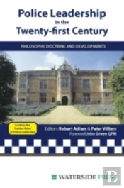 Police Leadership In The 21st Century