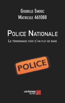 Bertrand.pt - Police Nationale : Le Témoignage Choc D Un Flic De Base