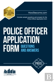 Police Officer Application Form Questions And Answers