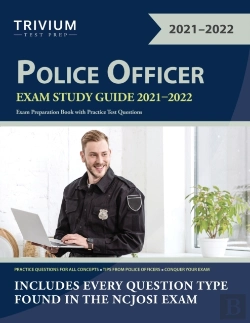 Bertrand.pt - Police Officer Exam Study Guide 2021-2022