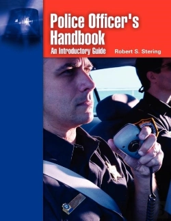 Bertrand.pt - Police Officer'S Handbook: An Introductory Guide