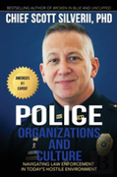 Police Organizations And Culture