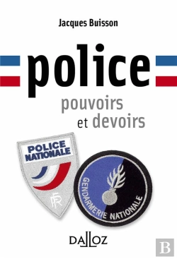 Bertrand.pt - Police, Pouvoirs Et Devoirs