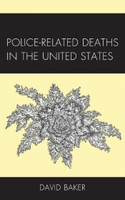 Police-Related Deaths In The United States