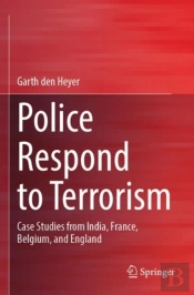 Police Respond To Terrorism