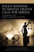 Police Response To Mental Health Calls For Service