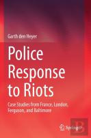 Police Response To Riots