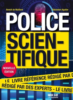 Bertrand.pt - Police Scientifique : Le Livre Référence Rédigé Par Des Experts