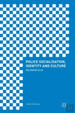 Bertrand.pt - Police Socialisation, Identity And Culture
