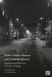 Police Street Powers And Criminal J