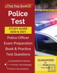 Police Test Study Guide 2020 And 2021