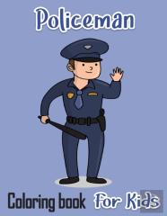 Policeman Coloring Book For Kids