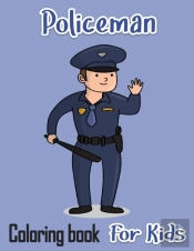 Policeman Coloring Book For Kids