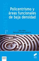 Policentrismo Y Áreas Funcionales De Baja Densidad
