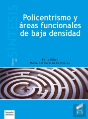 Policentrismo Y Áreas Funcionales De Baja Densidad