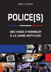 Police(S) ; Des Haies D'Honneur À La Haine Anti-Flics