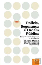 Polícia, Ordem e Segurança Pública