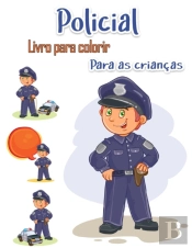 Policial  Livro Para Colorir Para Crian