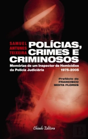 Polícias, Crimes e Criminosos