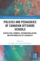 Policies And Pedagogies Of Canadian Offshore Schools