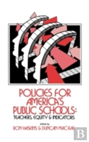 Policies For America'S Public Schools