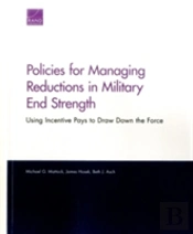 Policies For Managing Reductions In Military End Strength
