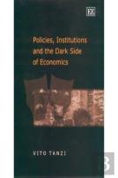 Policies, Institutions And The Dark Side Of Economics