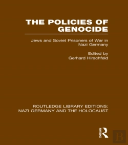 Bertrand.pt - Policies Of Genocide (Rle Nazi Germany & Holocaust)