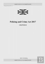 Policing And Crime Act 2017 (C. 3)