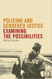 Policing And Gendered Justice