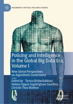 Bertrand.pt - Policing And Intelligence In The Global Big Data Era, Volume I